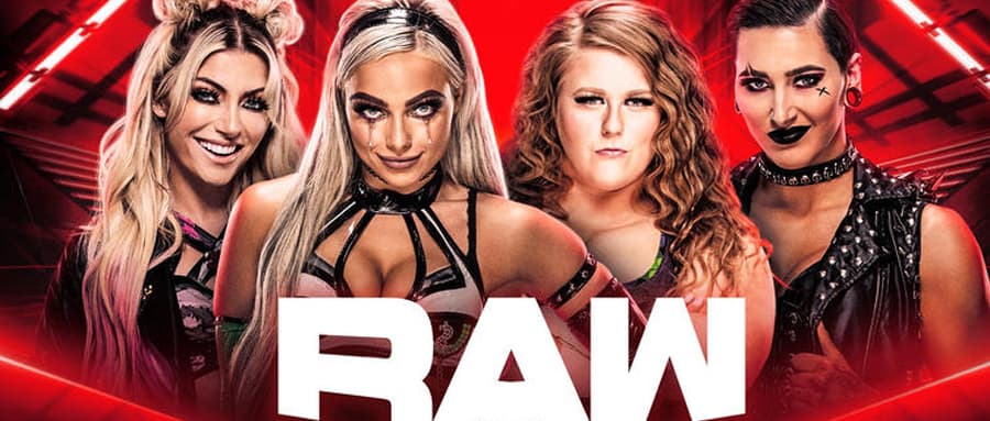 WWE RAW 第1515期：阿莱克萨布利斯、丽芙摩根VS露珠和雷亚里普利将进行一场争夺第一赛