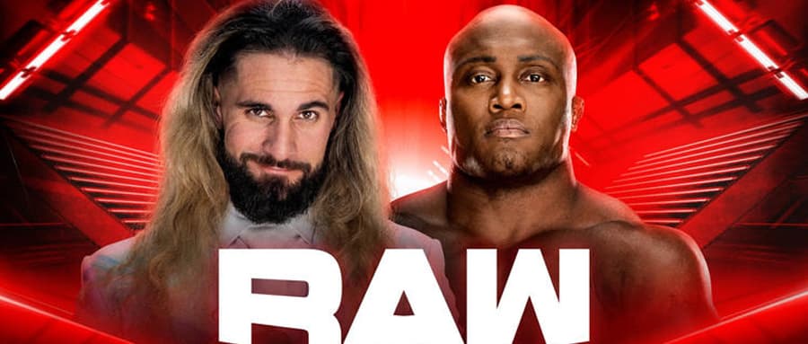 WWE RAW 第1542期：赛斯罗林斯和鲍比莱斯利全美冠军争夺战