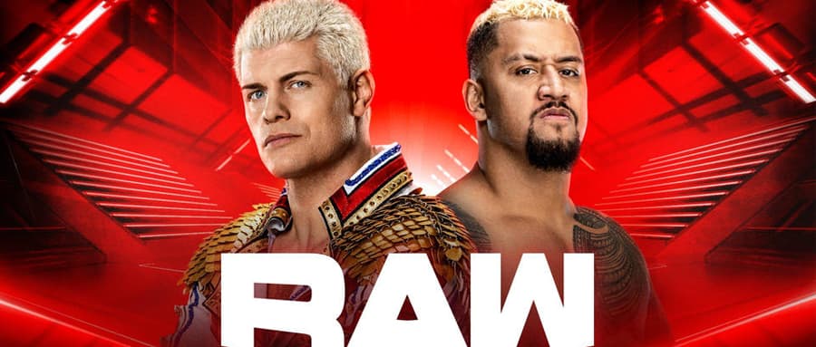 WWE RAW第1557期：科迪罗兹对战索洛西科亚，布洛克莱斯纳与奥莫斯进行摔角狂热前的称重活动