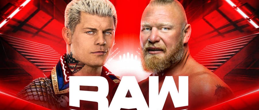 WWE RAW第1575期：布洛克莱斯纳与科迪罗兹在夏季狂潮大赛前面对面
